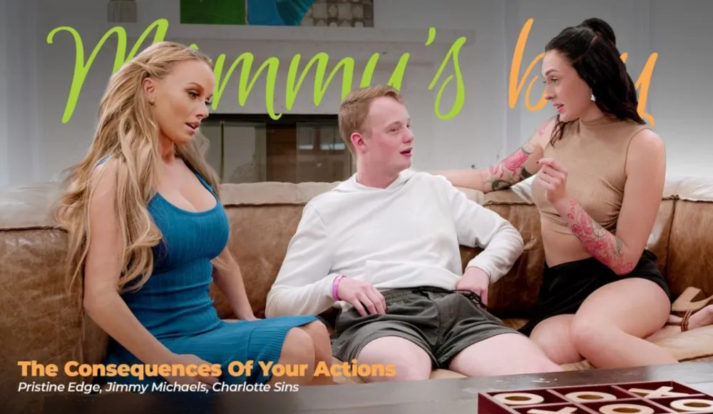 The Consequences Of Your Actions - [MommysBoy] Pristine Edge, Charlotte Sins