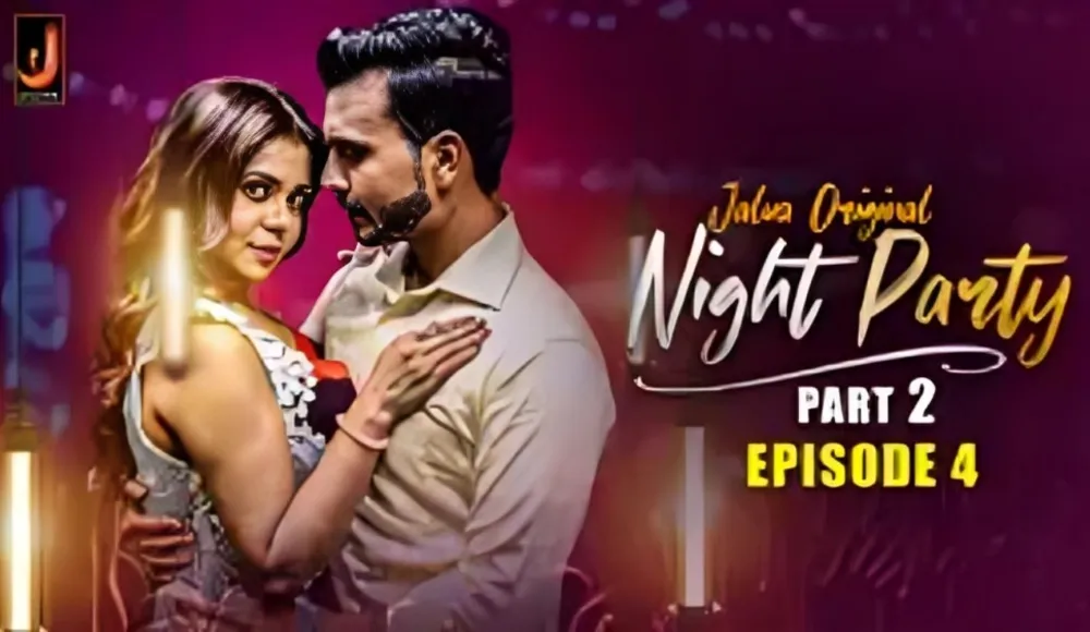 Night Party S01e04 Hindi Jalva Original Web Series Watch Online