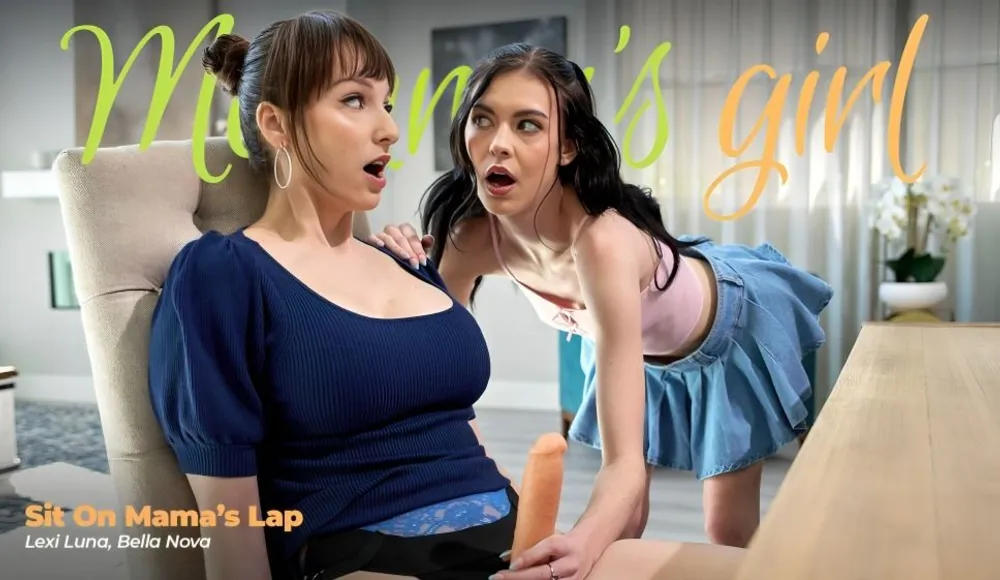 Sit On Mama's Lap - Lexi Luna And Bella Nova - Mommysgirl