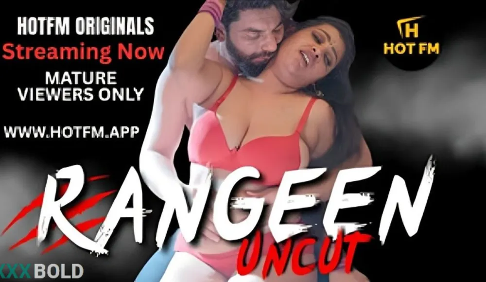 Rangeen Uncut 2026 Hotfm Hot Series Download