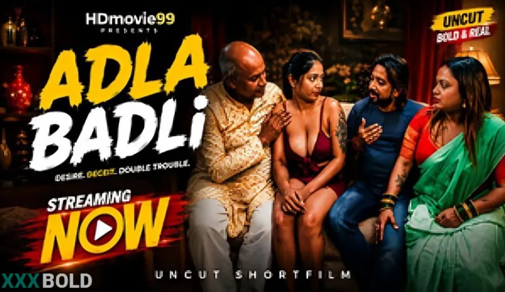Adla Badli 2026 Hindi Unrated Short Film