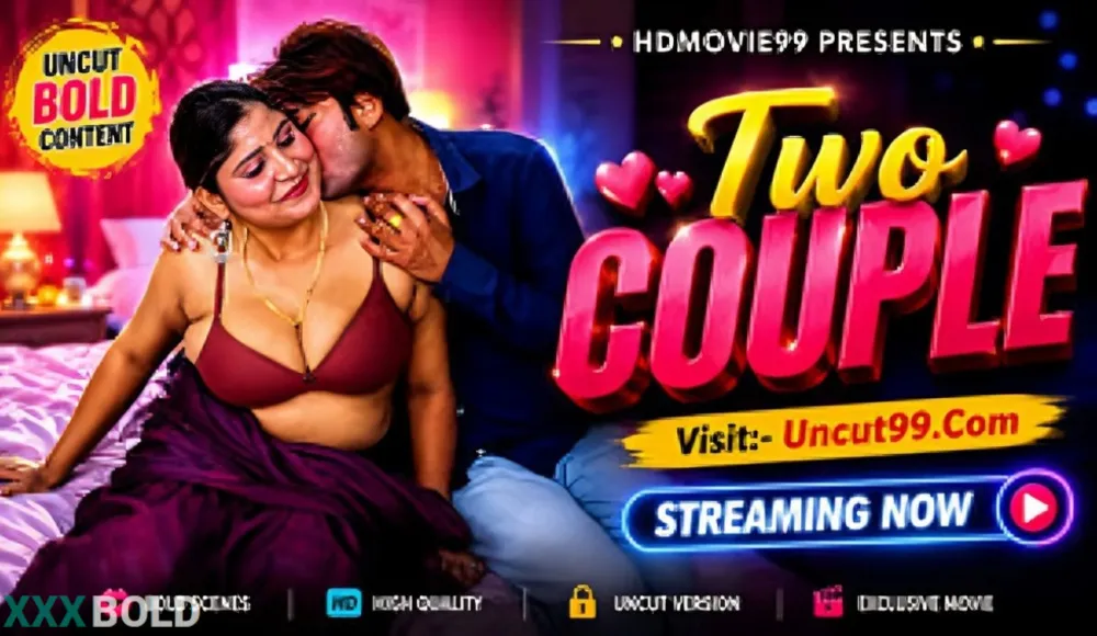 Two Couple 2026 Hindi Unrated Short Film