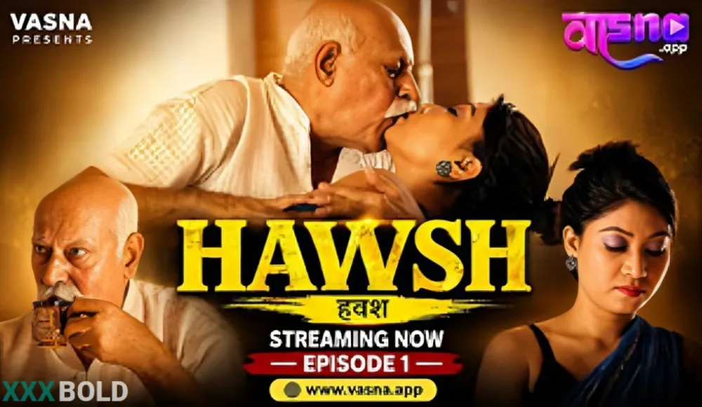 Hawash 2026 Vasna Ep1 Hindi Series Download