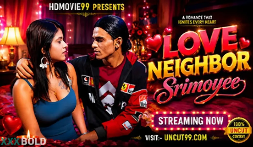Love Neighbor 2026 Srimoyee Unrated Short Film