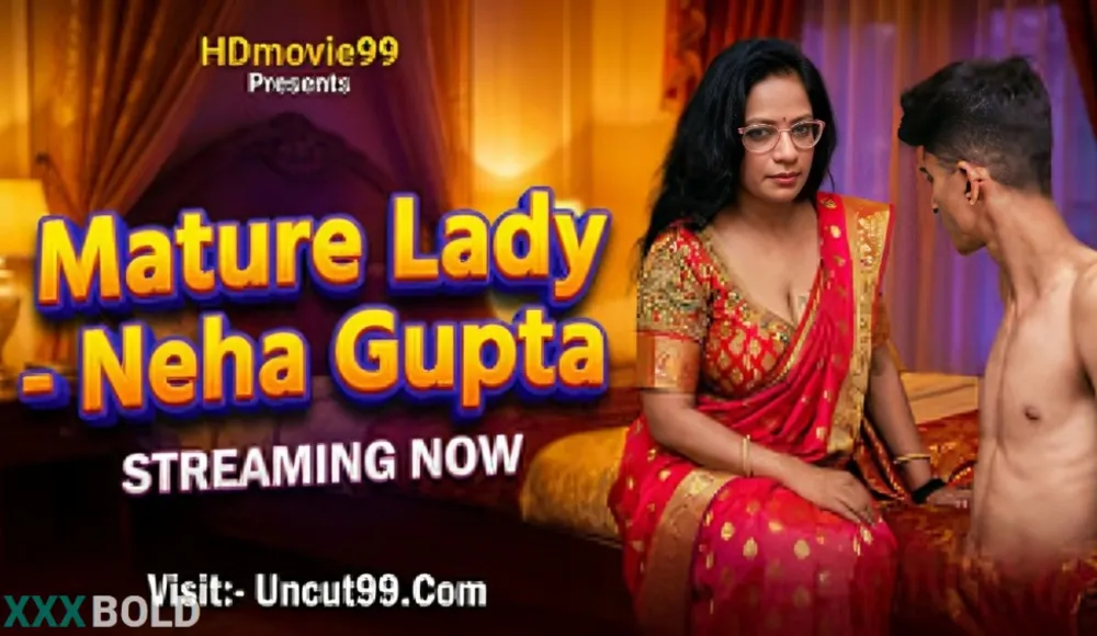 Mature Lady 2026 Neha Unrated Short Film