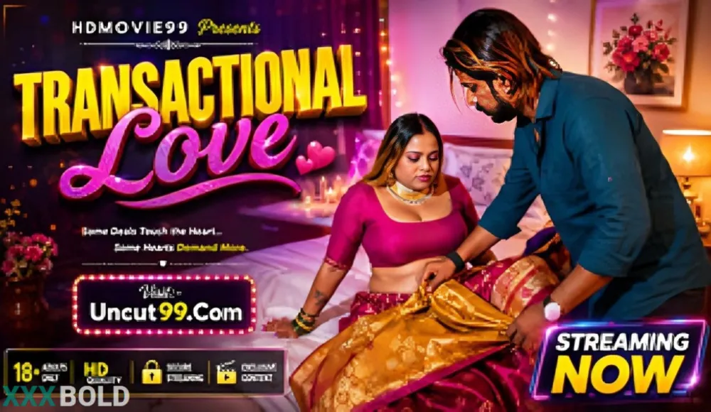 Transactional Love 2026 Unrated Hindi Short Film