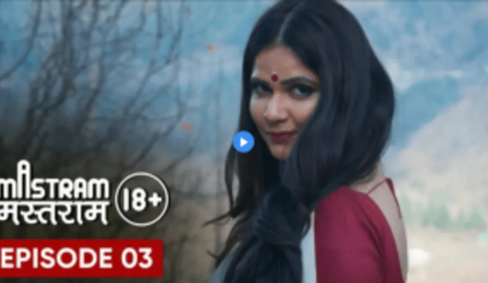 Mastram (Tamil) – Web Series Ep3, Romance, Drama, Erotic